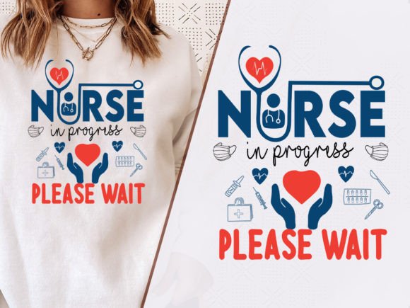 A Nurse in Progress Tee: Graphics for T-Shirt Designers