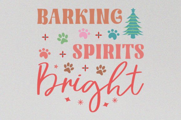 Bright Christmas Sublimation Dog Saying: A Festive Graphic Asset