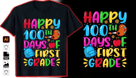 First Grade 100th Day T-Shirt Graphics for School Celebrations