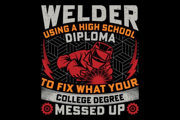 The Welder SVG: A Design Asset for Funny T-Shirt Graphics